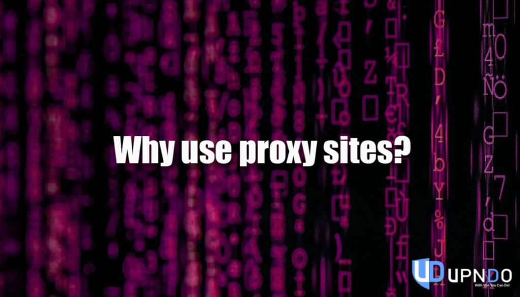 Why use proxy sites?